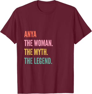 Funny First Name Design Woman Myth Legend - Anya T-Shirt - T-Shirt | Maroon