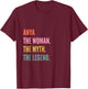 Funny First Name Design Woman Myth Legend - Anya T-Shirt - T-Shirt | Maroon