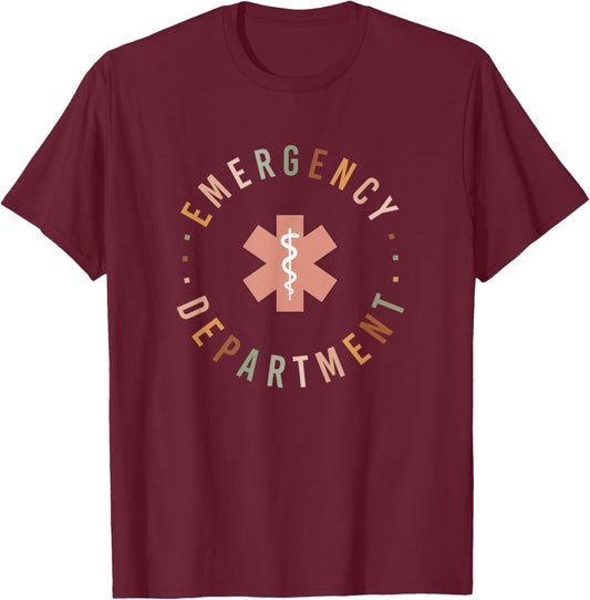 Emergency Department ER ED Emergency Room Nurse Trauma Nurse T-Shirt - T-Shirt | Maroon
