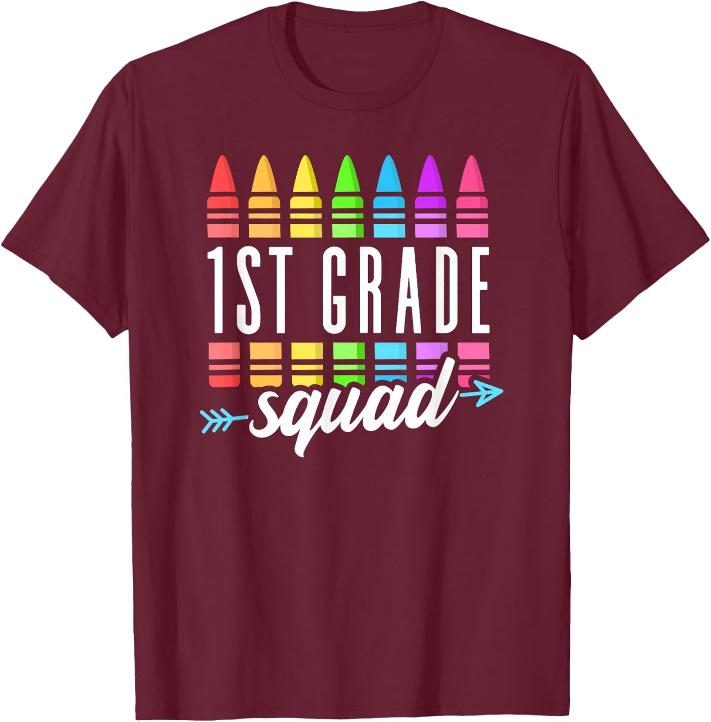 1st Grade Squad Back to School First Grade Teacher Boy Girl T-Shirt - T-Shirt | Maroon