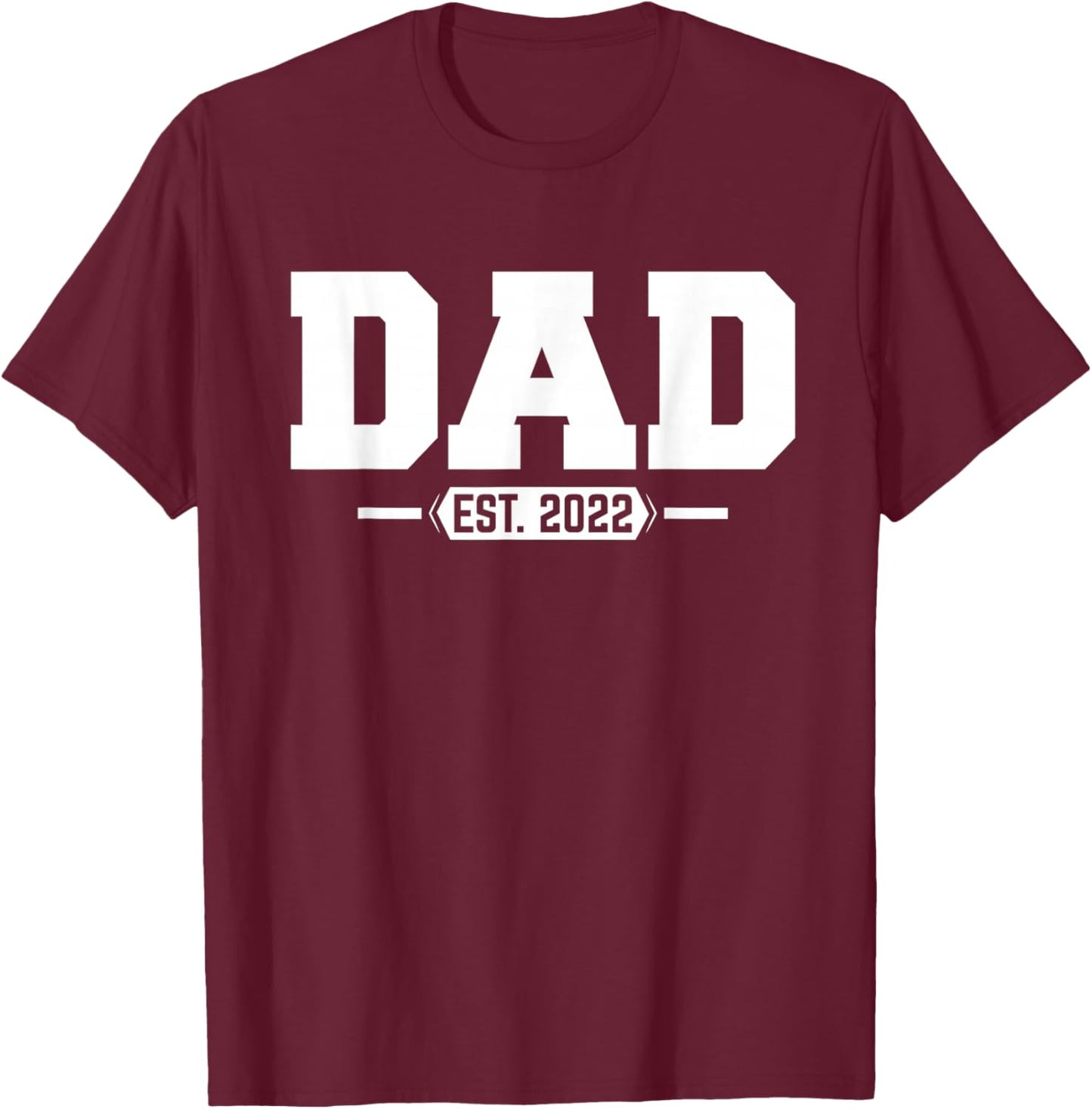 Dad 2022 Dad Established 2022 T-Shirt - T-Shirt | Maroon