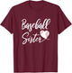 Baseball Sister T-Shirt - T-Shirt | Maroon