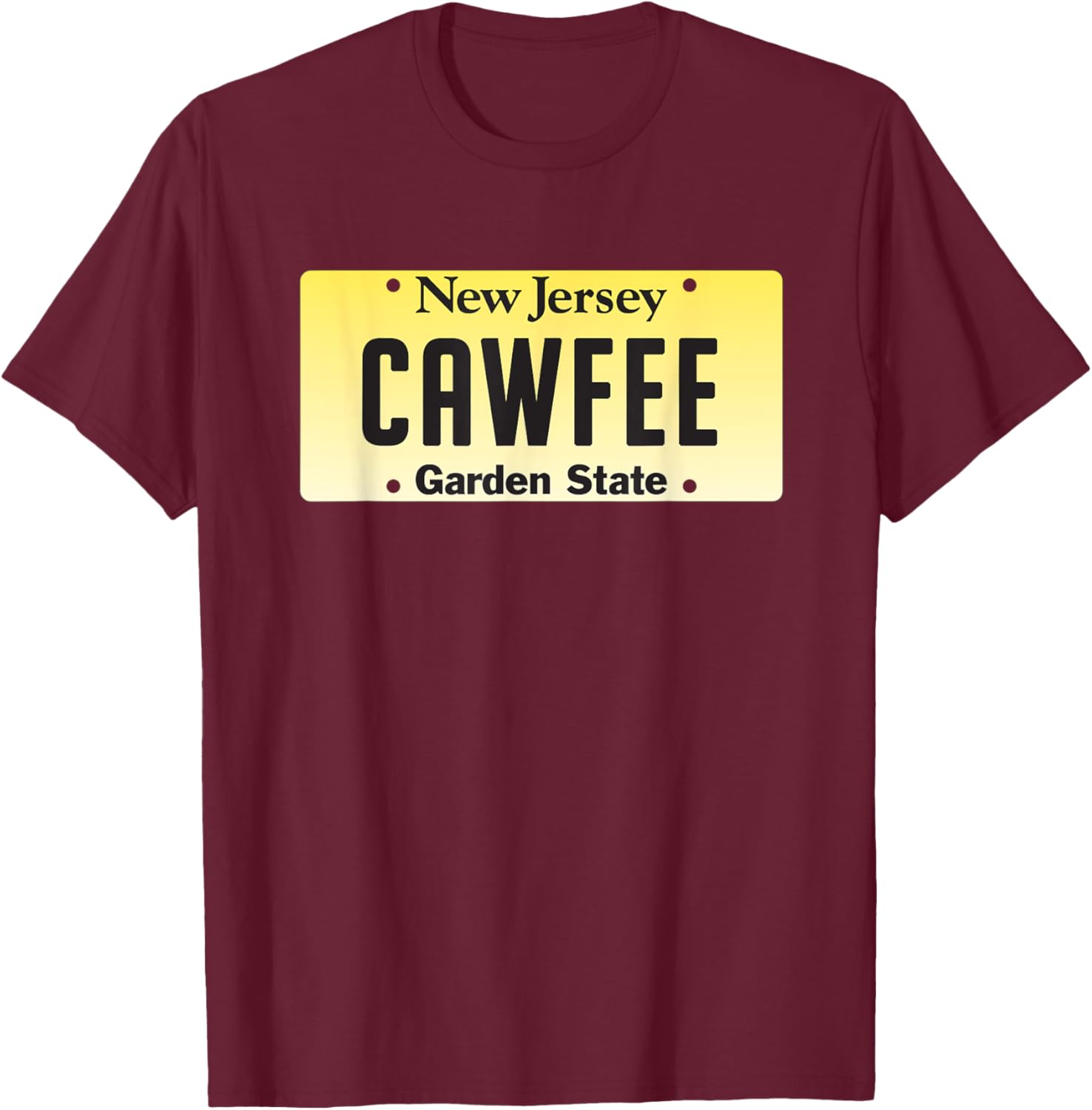 New Jersey CAWFEE license plate T-Shirt - T-Shirt | Maroon