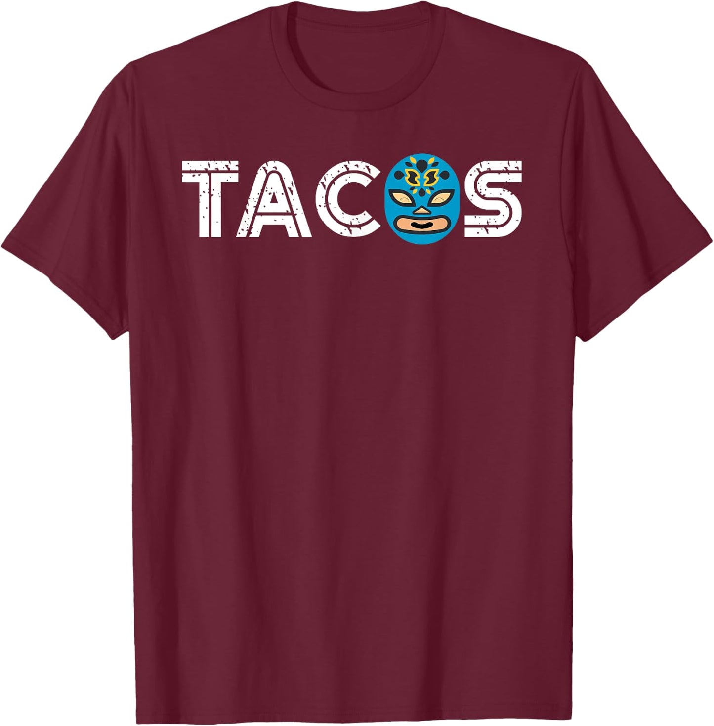 Cute Unique Lucha Libre Wrestling Mask Taco Shirt Gift T-Shirt - T-Shirt | Maroon