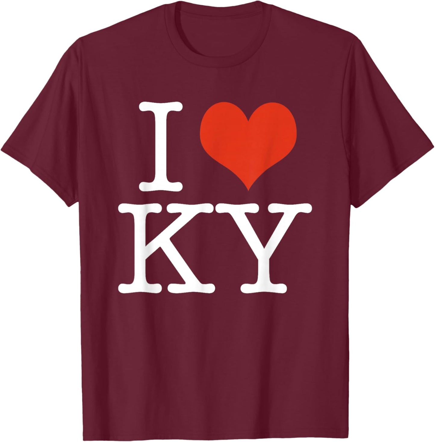 I Love KY Kentucky USA American T-Shirt - T-Shirt | Maroon