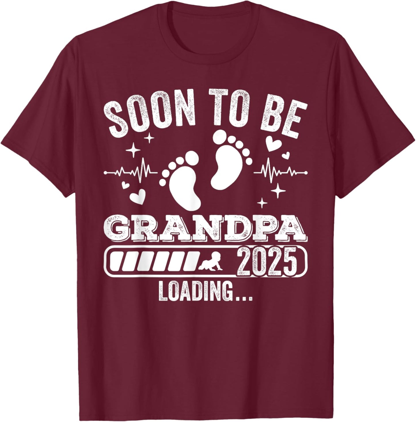 Soon to Be Grandpa 2025 Loading Pregnancy Announcement T-Shirt - T-Shirt | Maroon