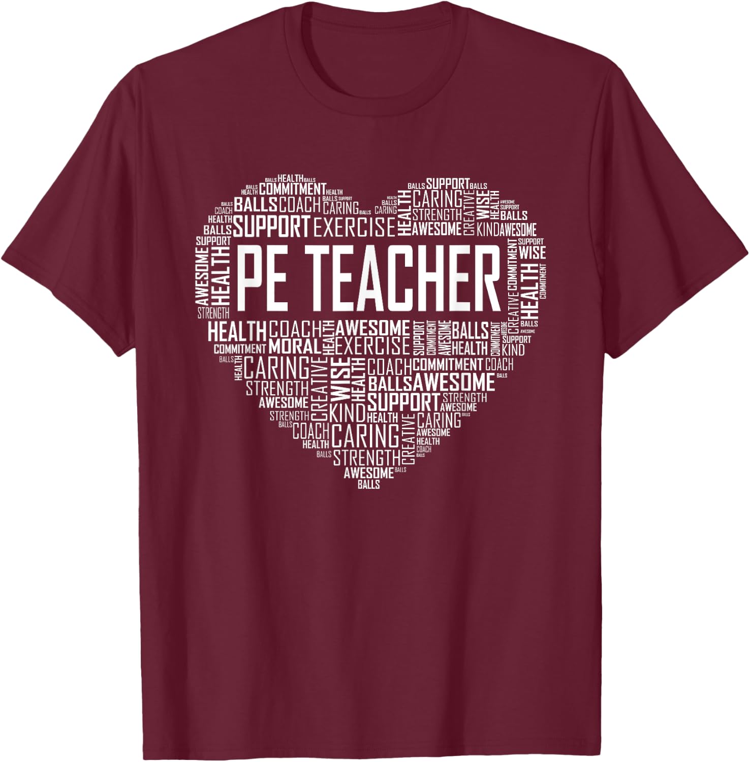 PE Physical Education Teacher P.E.Appreciation Gift Coach T-Shirt - T-Shirt | Maroon