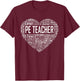 PE Physical Education Teacher P.E.Appreciation Gift Coach T-Shirt - T-Shirt | Maroon