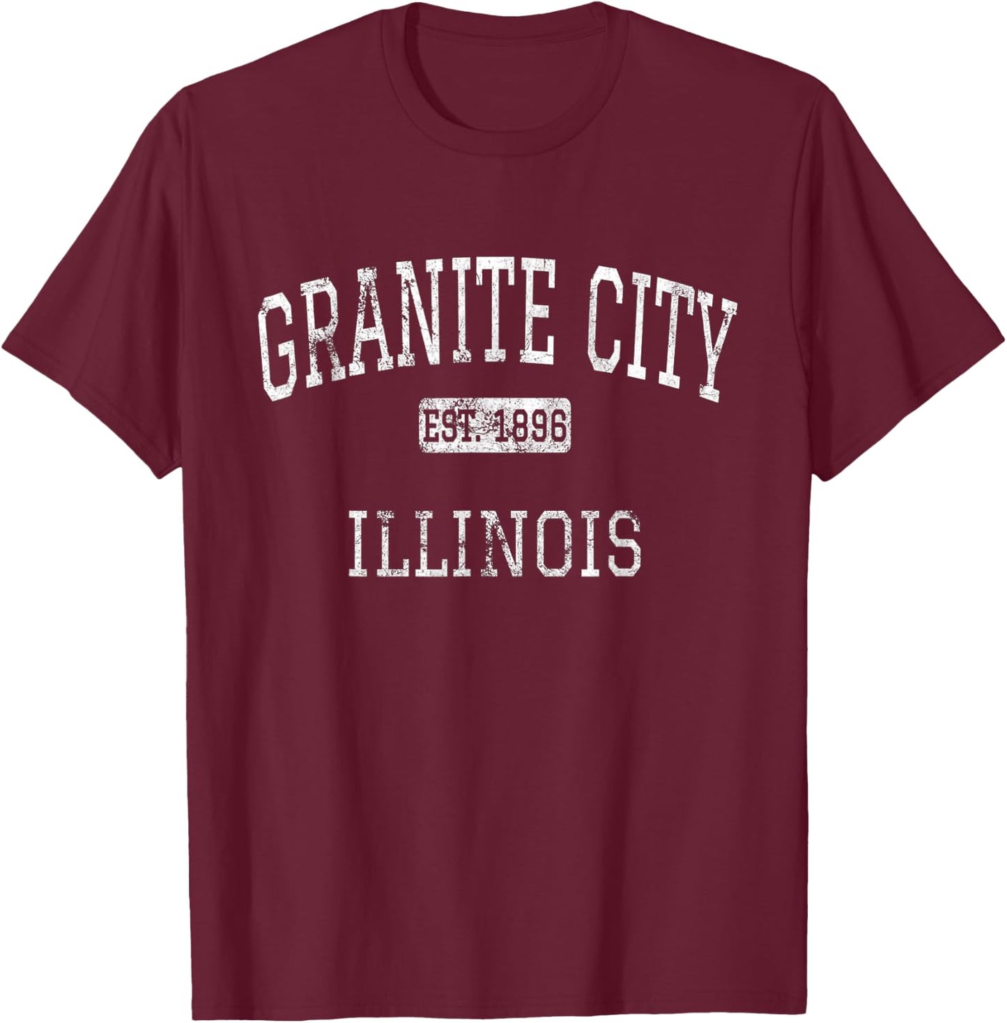 Granite City Illinois IL Vintage T-Shirt - T-Shirt | Maroon