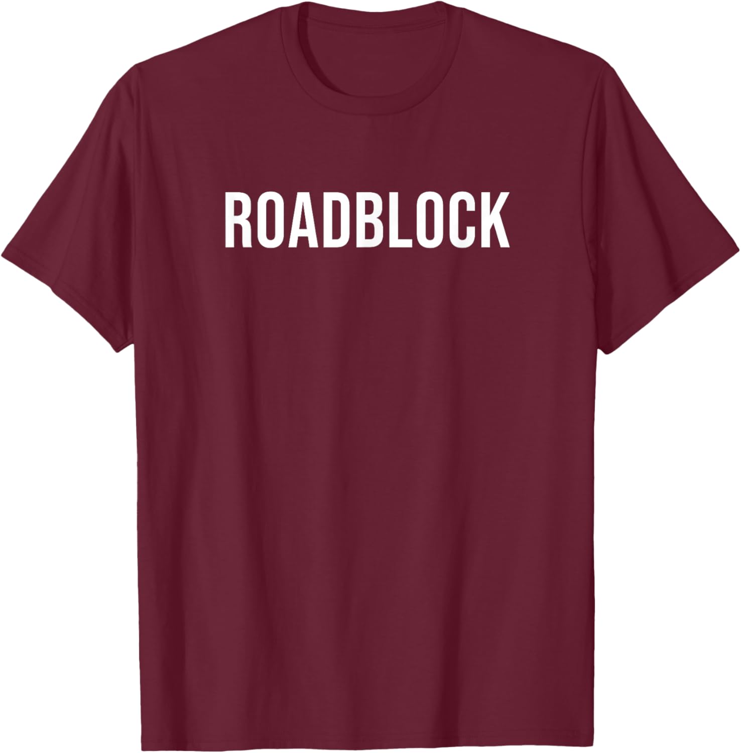 Roadblock T-Shirt - T-Shirt | Maroon