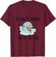 So Long and Thanks for All the Fish Cute T-Shirt - T-Shirt | Maroon