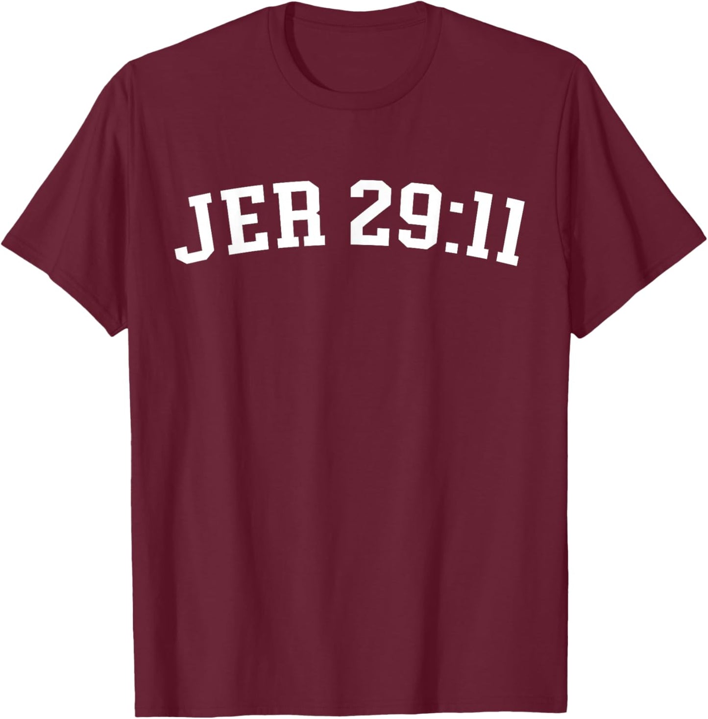 Jer 29:11 T-Shirt - T-Shirt | Maroon
