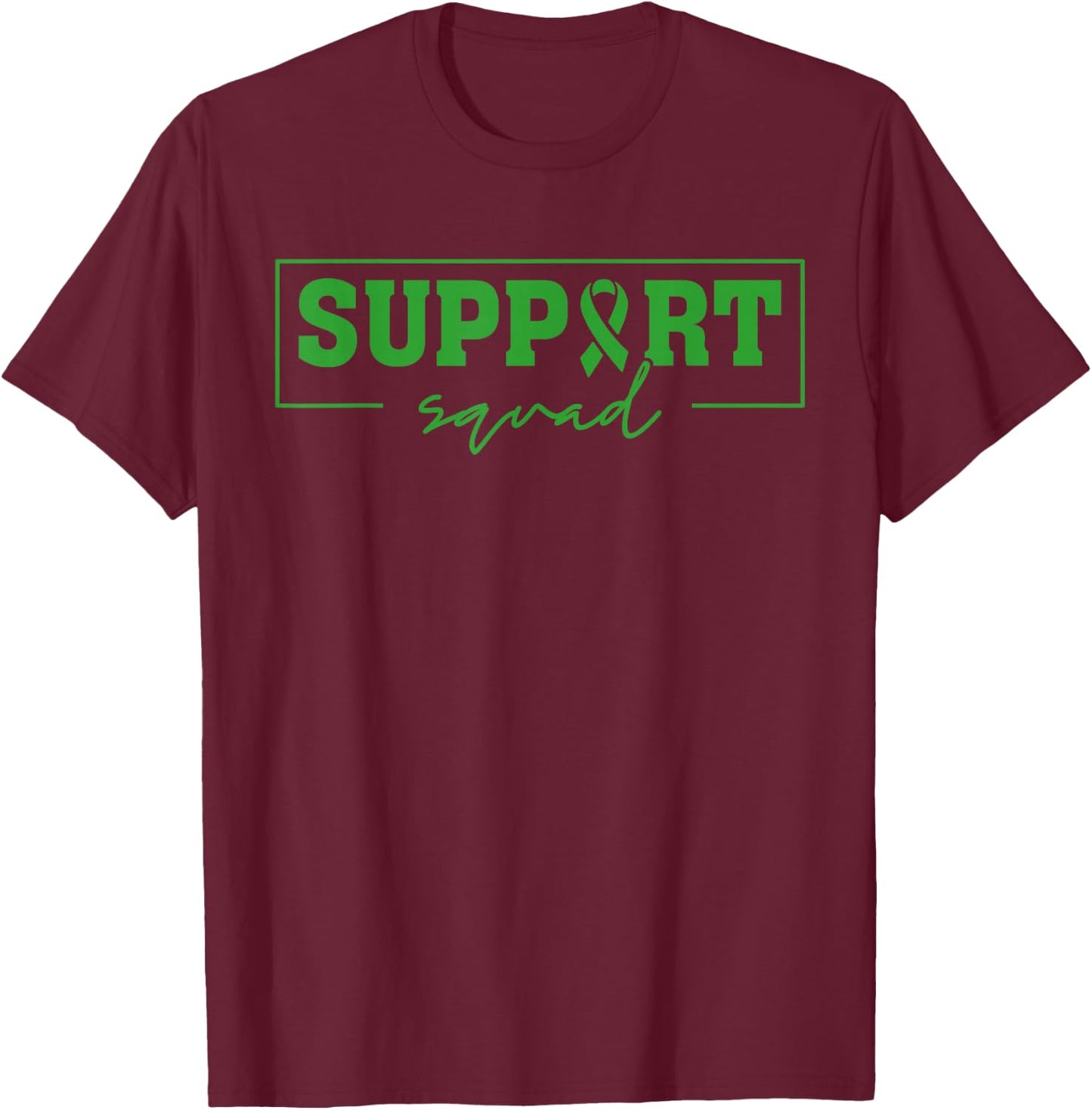 Support Squad Liver Cancer Awareness Green Ribbon T-Shirt - T-Shirt | Maroon