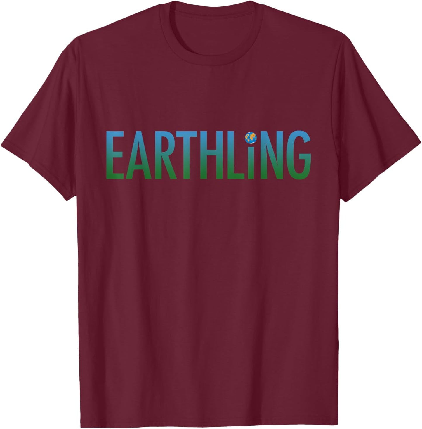 Earthling, funny ecology T-Shirt - T-Shirt | Maroon