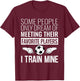 Funny Soccer Coach Trainer Team Sports Lover Gag Outfit T-Shirt - T-Shirt | Maroon