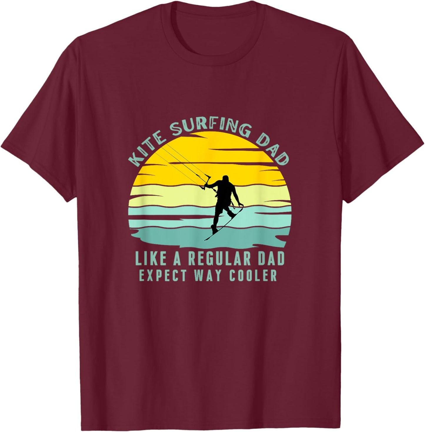 Kite Surfing Dad - Kitesurfing Lover for Father Kitesurfer T-Shirt - T-Shirt | Maroon