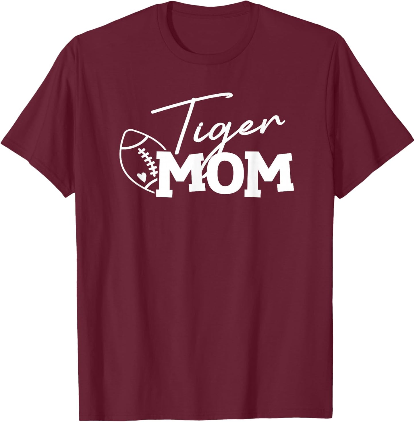 Tiger Mom Football Sports Fan T-Shirt - T-Shirt | Maroon