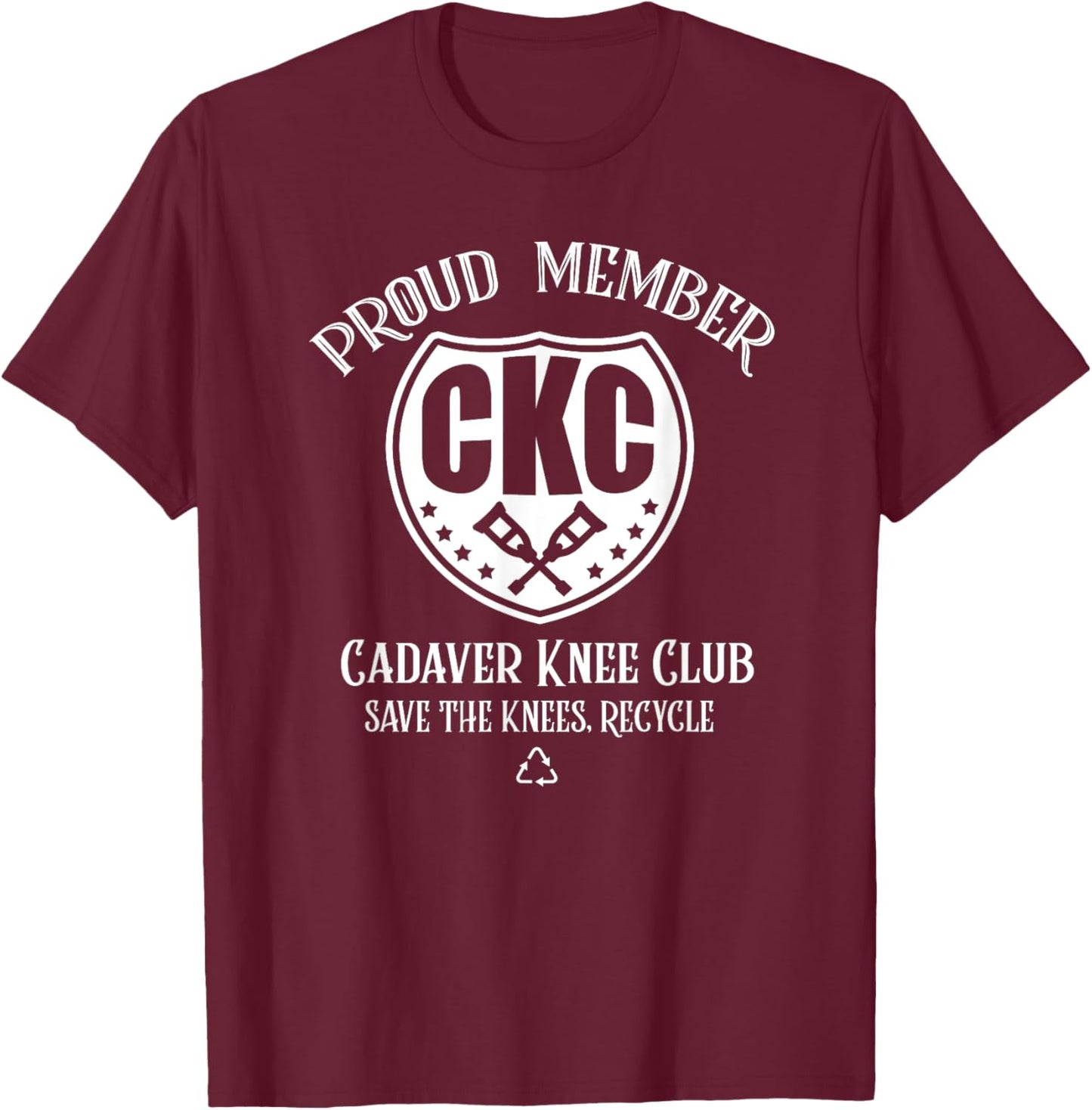 ACL Knee Surgery Cadaver Ligament Recipient Funny Recycle T-Shirt - T-Shirt | Maroon
