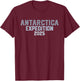Antarctica Expedition 2025 - Antarctica Travel Souvenir T-Shirt - T-Shirt | Maroon