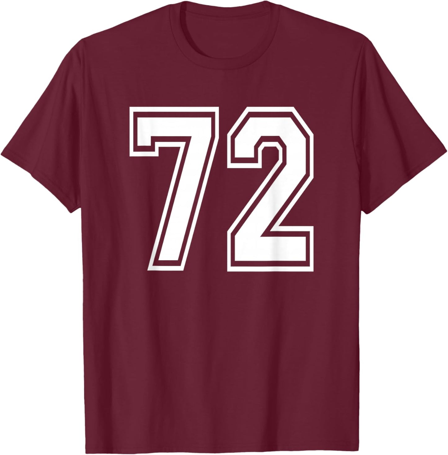 Number 72 Birthday 72nd Sports Player Team Numbered Jersey T-Shirt - T-Shirt | Maroon