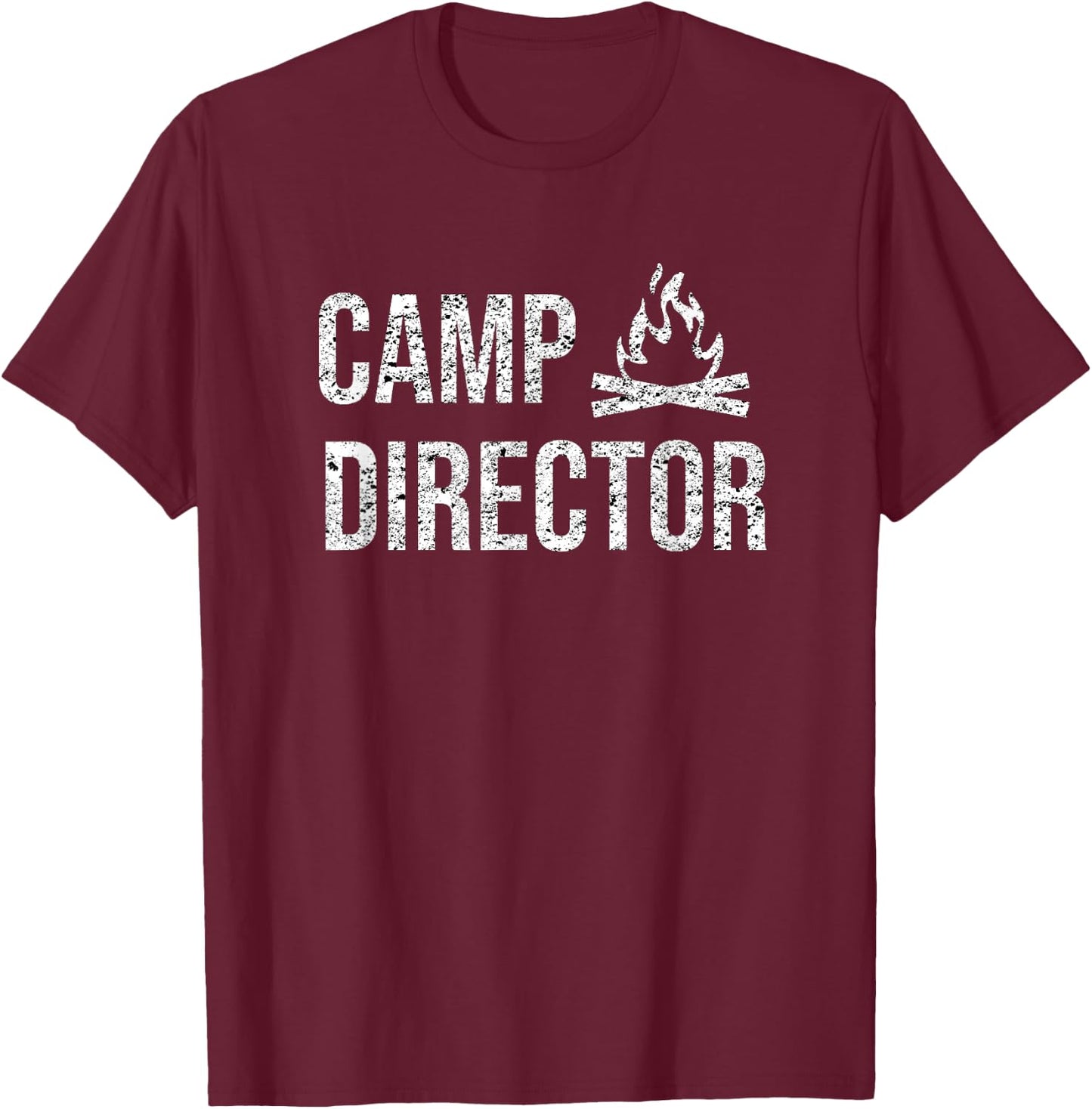 Camp Director Shirt - Camping Camper Design Gift T-Shirt - T-Shirt | Maroon