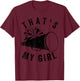 Retro That's My Girl Cheer Mom Cheer Leading Girl Game Day T-Shirt - T-Shirt | Maroon