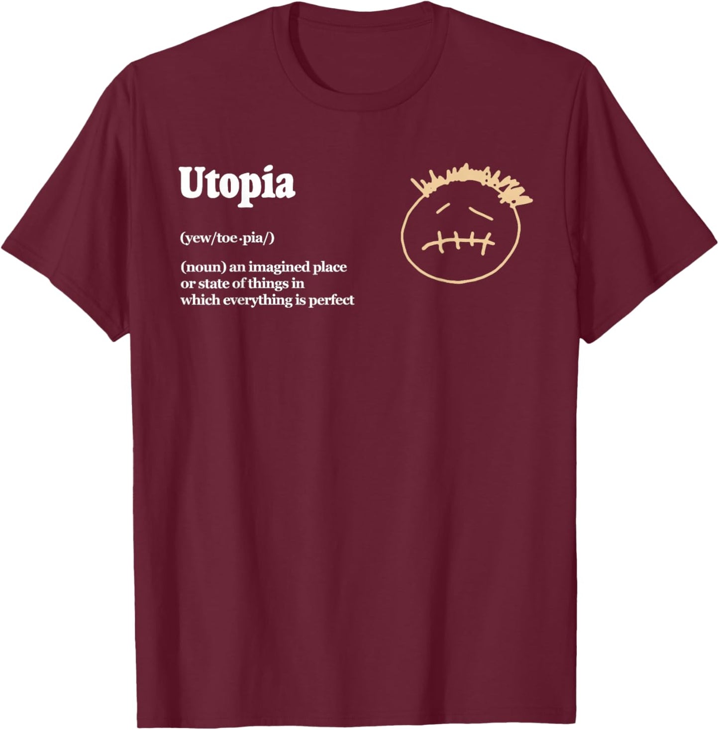 Utopia Definition T-Shirt - T-Shirt | Maroon