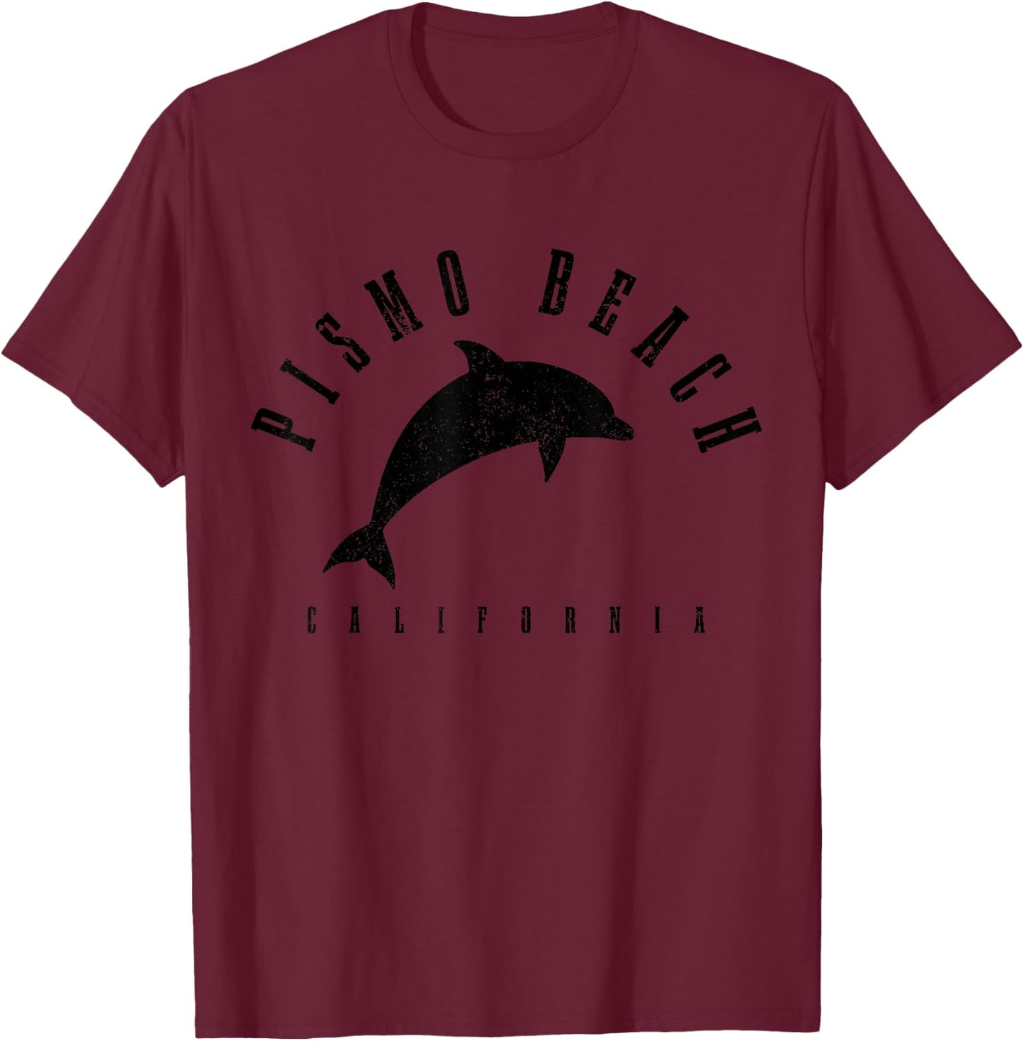 Pismo Beach California CA Vintage Dolphin Vacation Men Women Girls Kids T-Shirt - T-Shirt | Maroon
