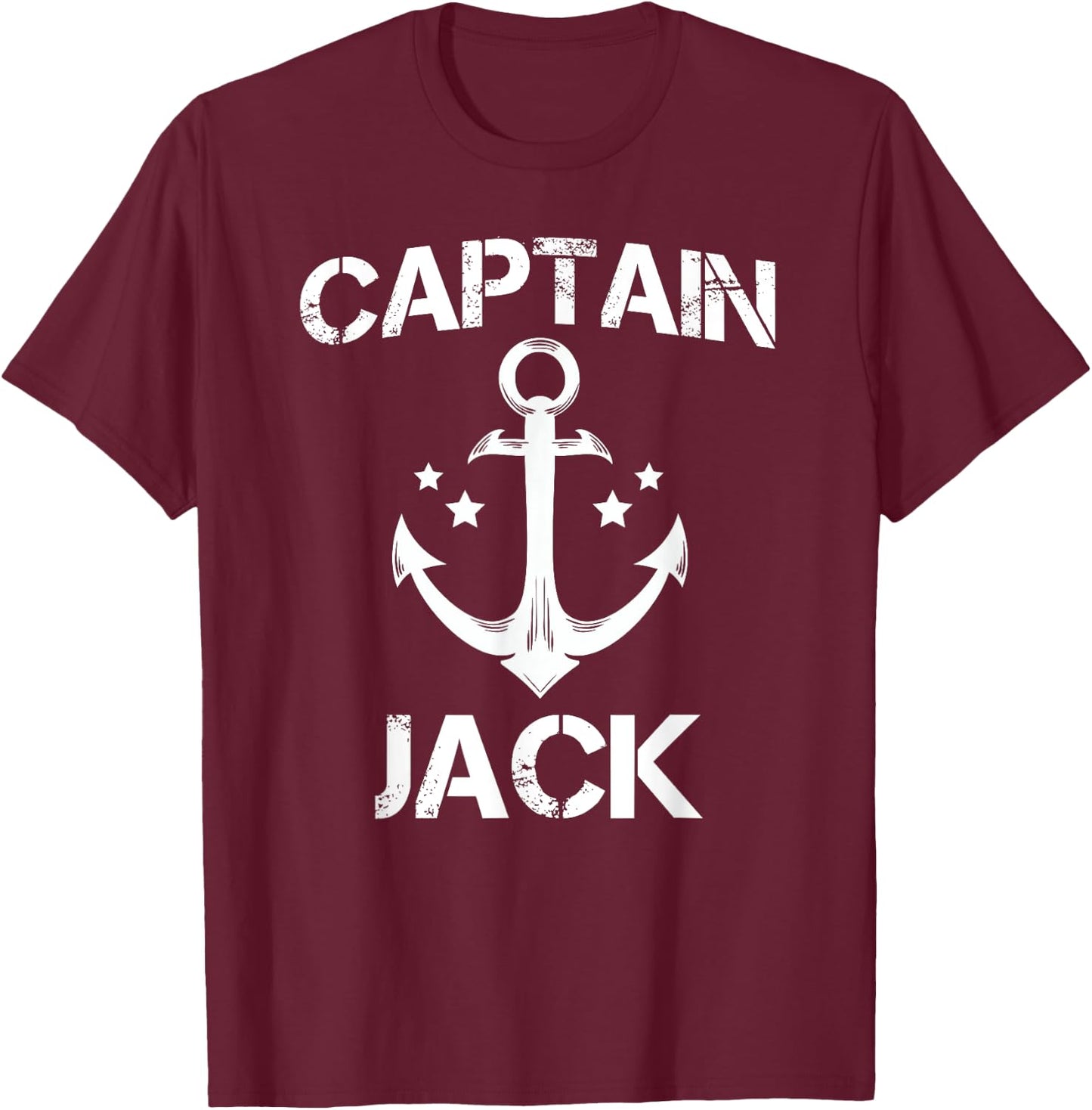 CAPTAIN JACK Funny Birthday Personalized Name Boat Gift T-Shirt - T-Shirt | Maroon