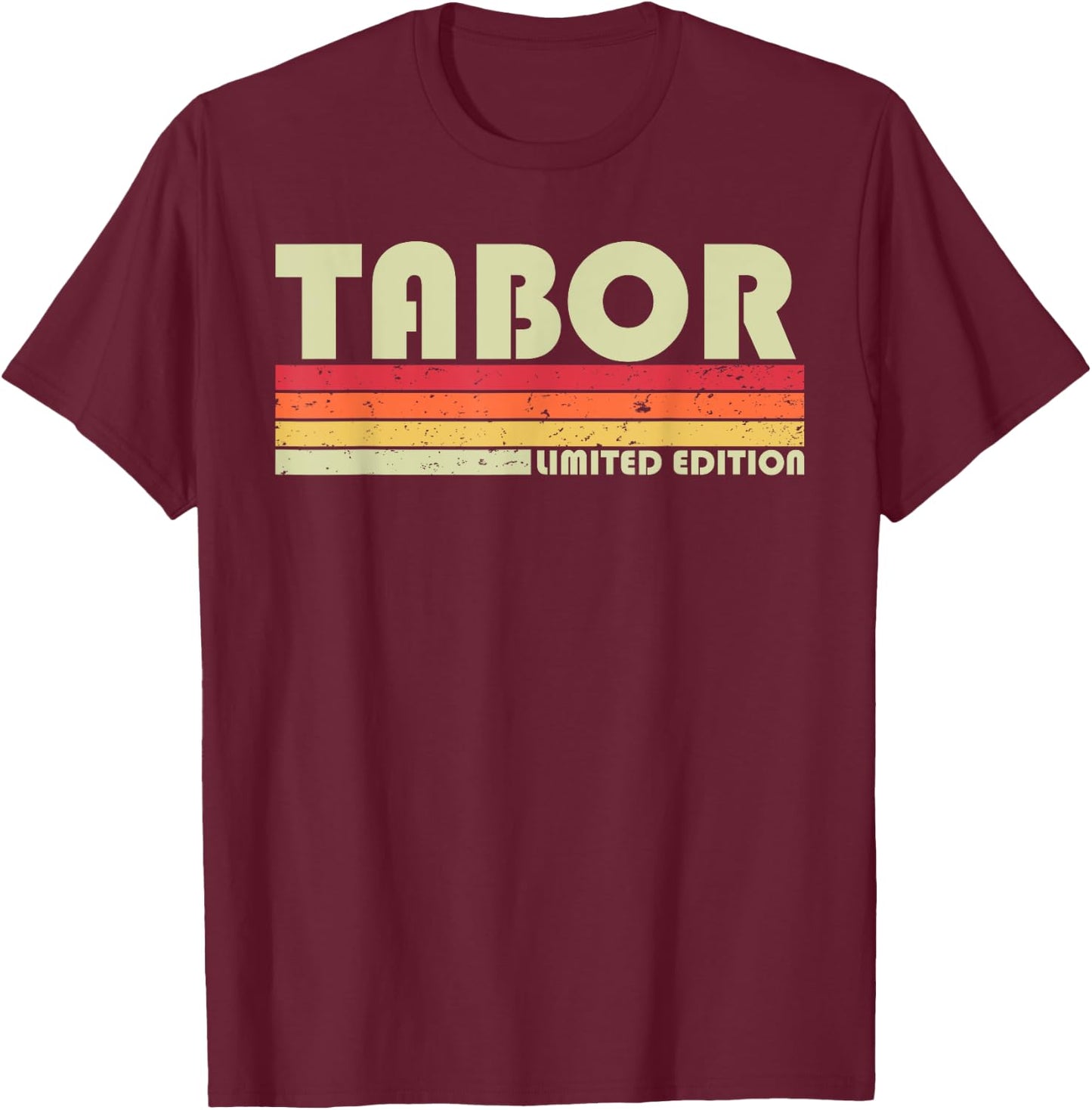 TABOR Surname Funny Retro Vintage 80s 90s Birthday Reunion T-Shirt - T-Shirt | Maroon