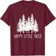 Happy Little Classic Adorable Costume Forest Lovers Tree T-Shirt - T-Shirt | Maroon