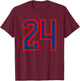 Jersey Number #24 Red Blue Sports Birthday Lucky Number 24 T-Shirt - T-Shirt | Maroon