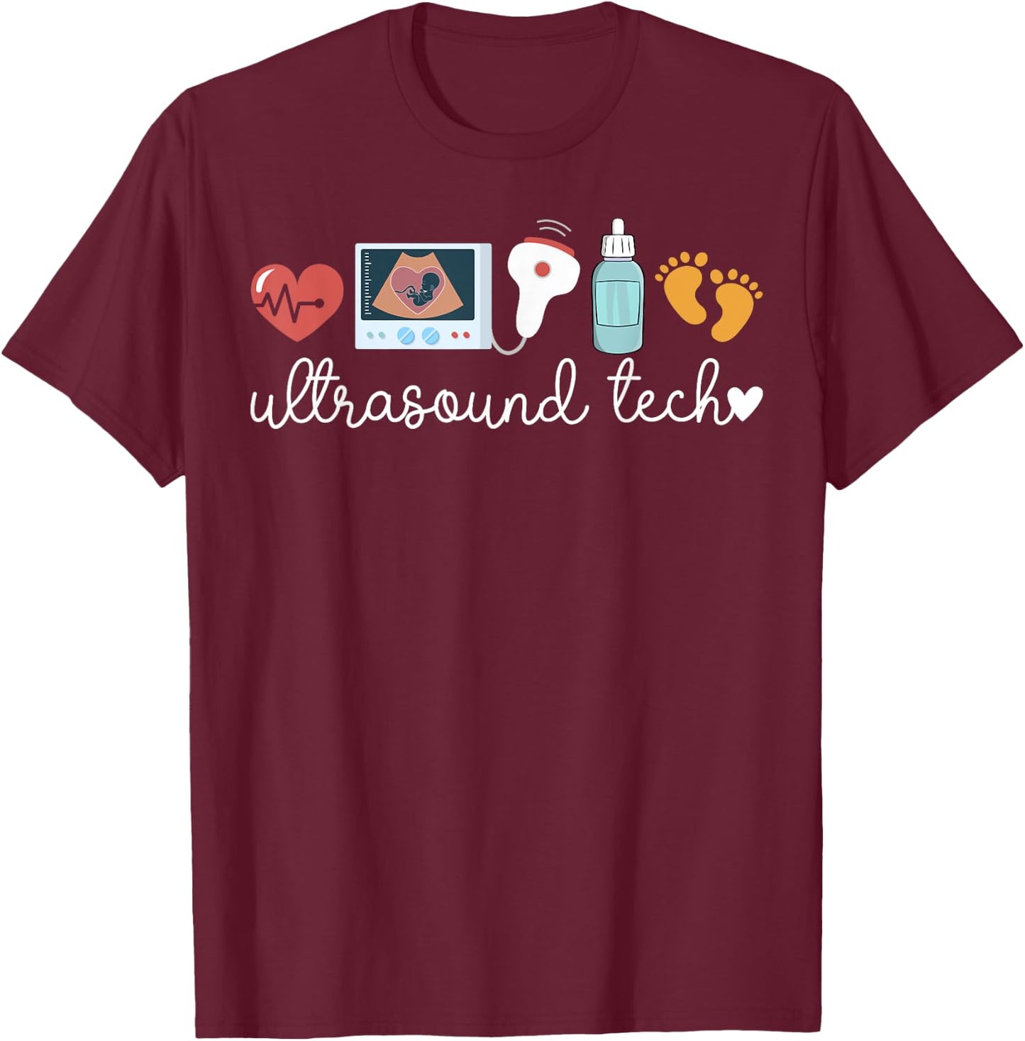 Ultrasound Tech Ultrasound Technology T-Shirt - T-Shirt | Maroon