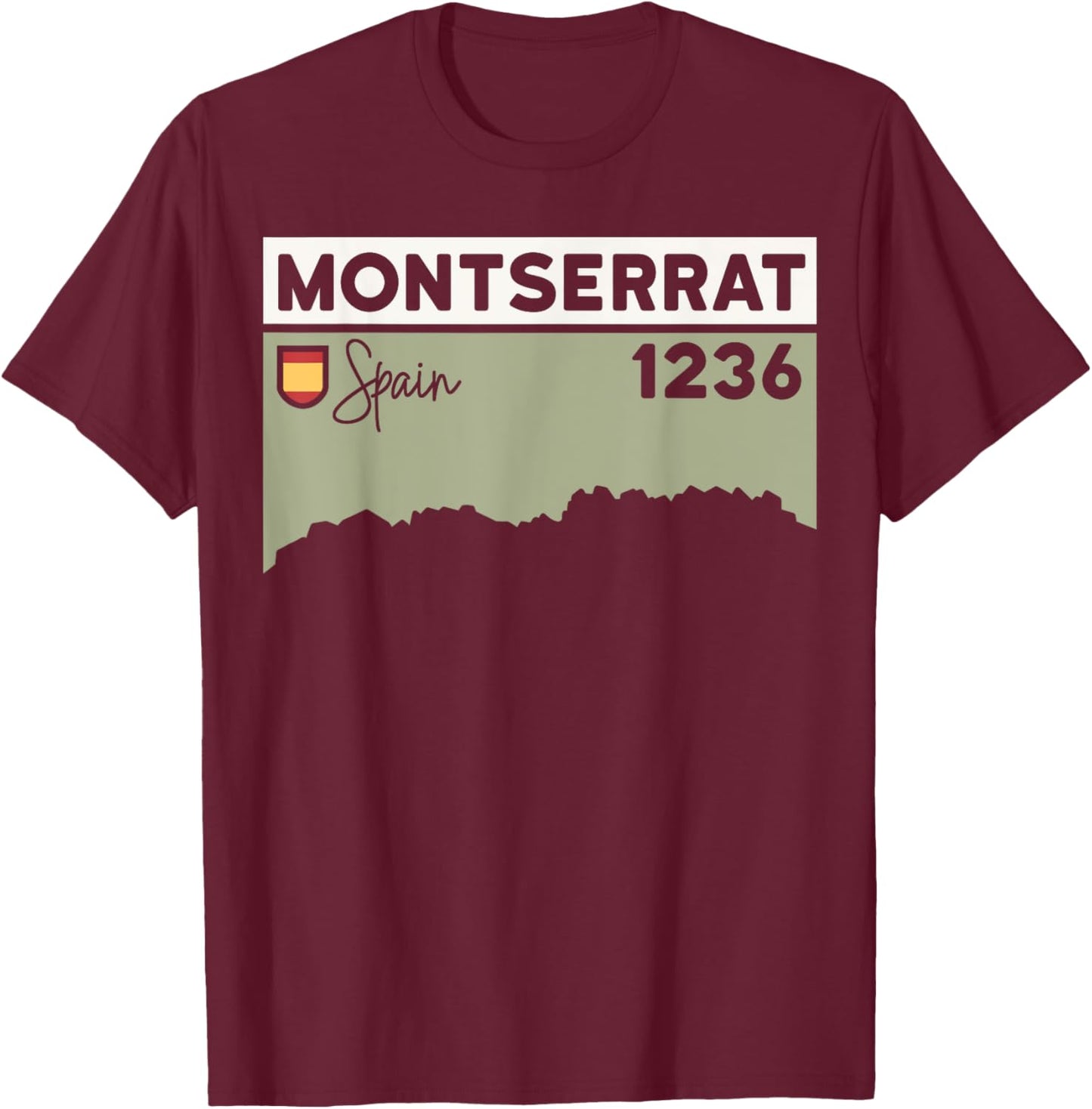 Montserrat Height Hike Monastery Barcelona Spain Hiking T-Shirt - T-Shirt | Maroon
