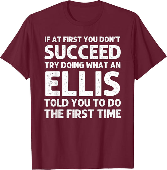 ELLIS Funny Surname Family Tree Birthday Reunion Idea T-Shirt - T-Shirt | Maroon