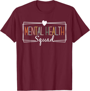 Mental Health Squad Brain Illness Mental Health Awareness T-Shirt - T-Shirt | Maroon