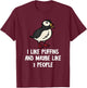 Puffin I Like Puffins Iceland Animal Puffin Bird Lover T-Shirt - T-Shirt | Maroon