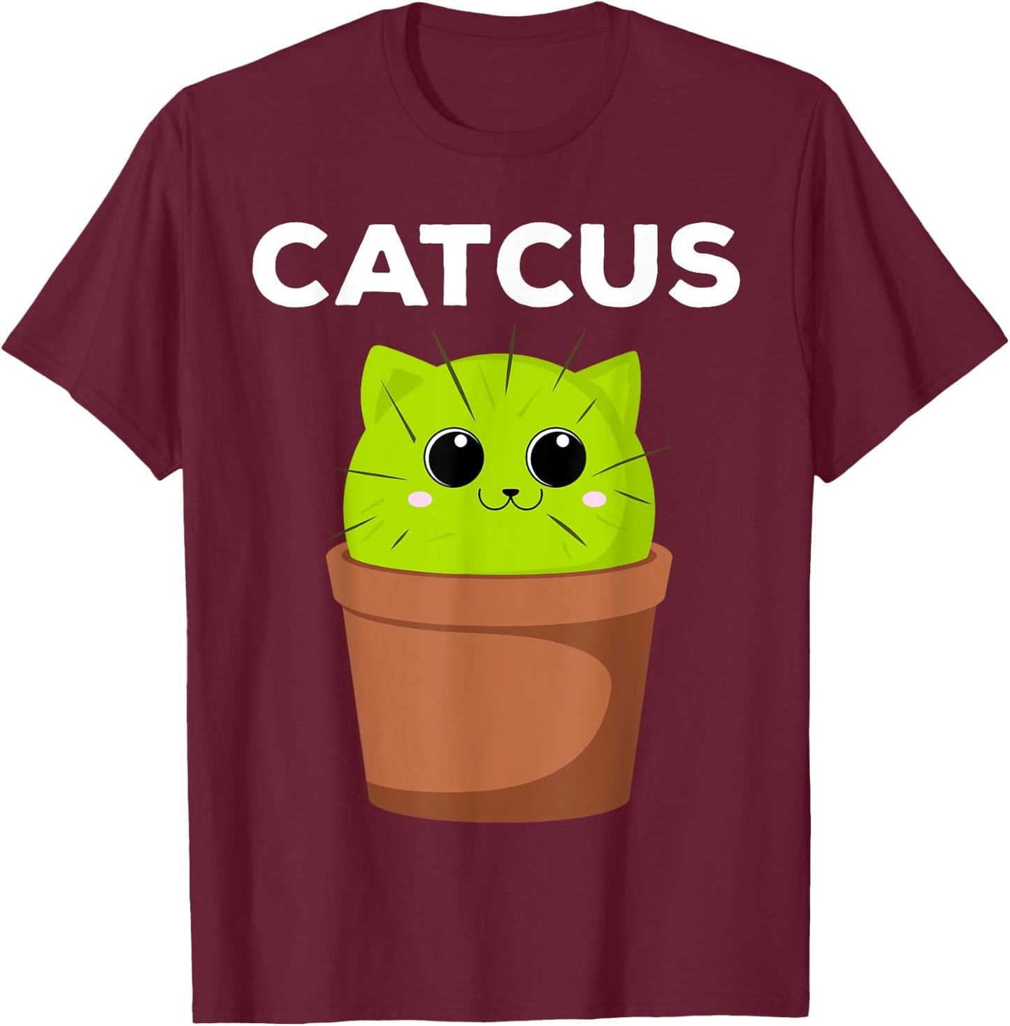Catcus Funny Cat Pun Gift Cat Moms Cactus T-Shirt - T-Shirt | Maroon