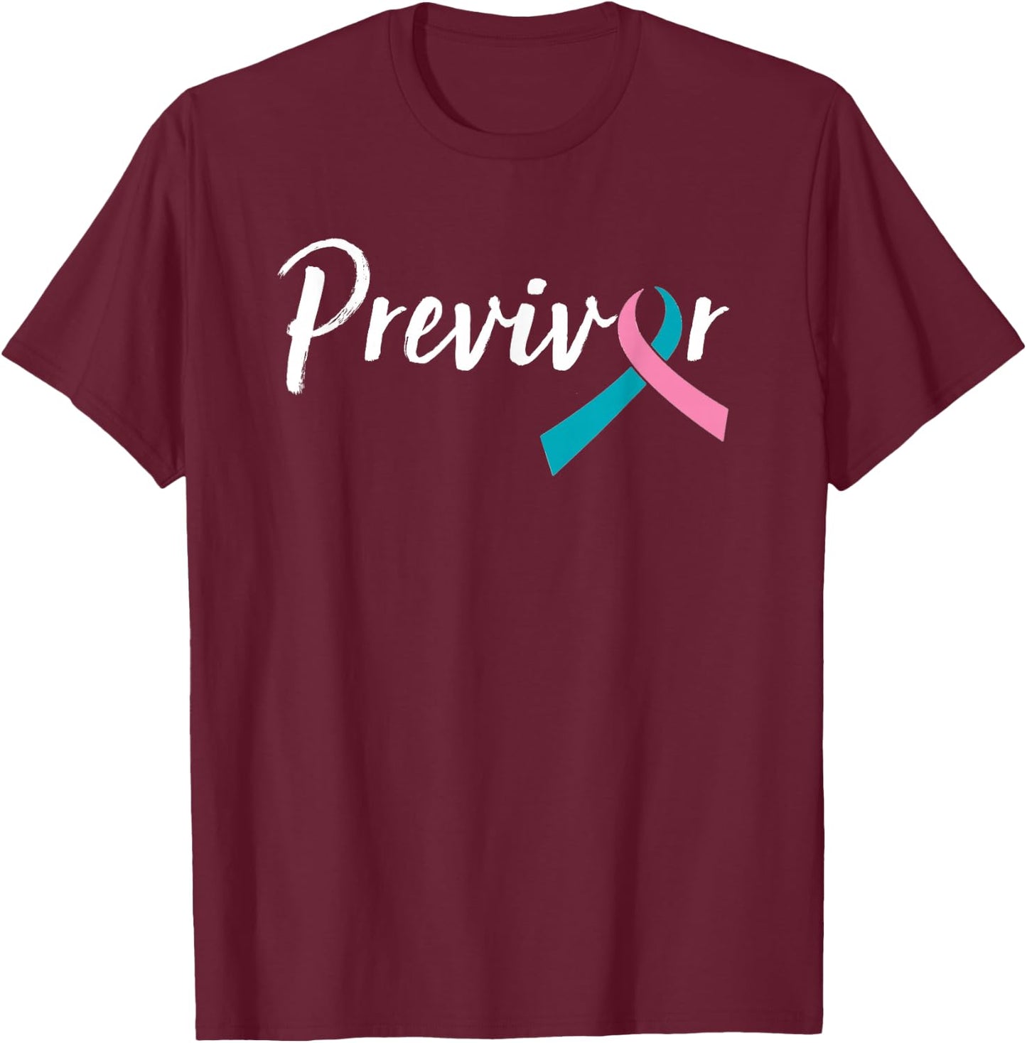 Script Previvor With Pink & Teal Ribbon T-Shirt - T-Shirt | Maroon