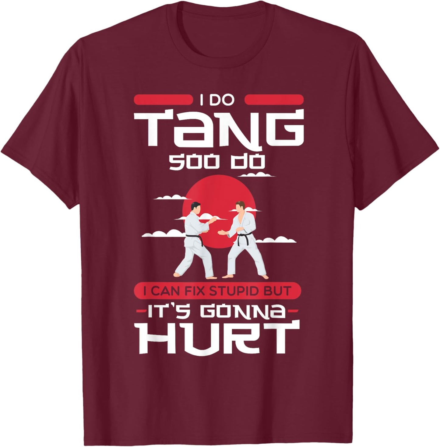 Tang Soo Do Instructor Martial Artist Korean Karate Master T-Shirt - T-Shirt | Maroon