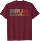 Vintag Bruh Meme Read Your Bible God Funny Christian T-Shirt - T-Shirt | Maroon
