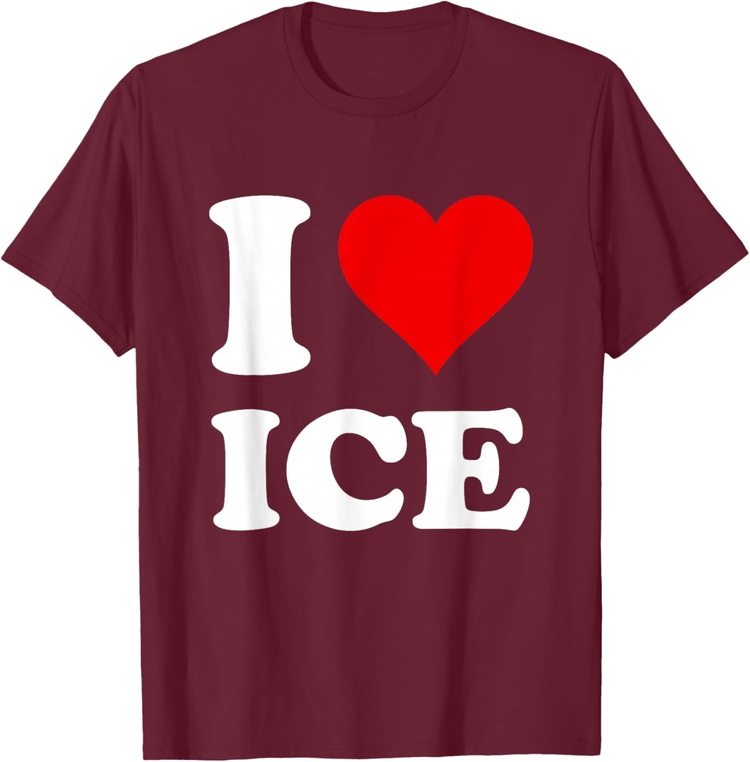 Red Heart I Love Ice T-Shirt - T-Shirt | Maroon
