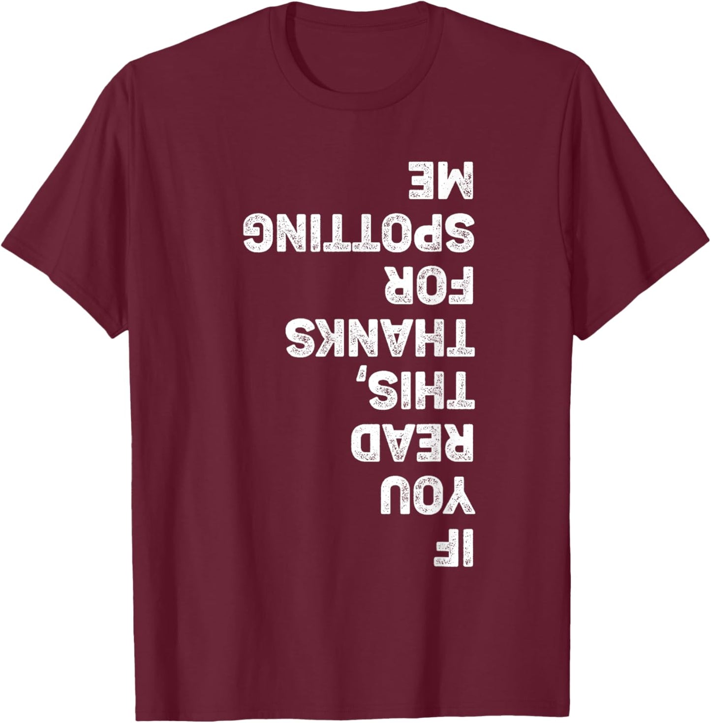 Funny Gym Shirt Men Women Gym Buddy Lazy Bench Press Spotter T-Shirt - T-Shirt | Maroon