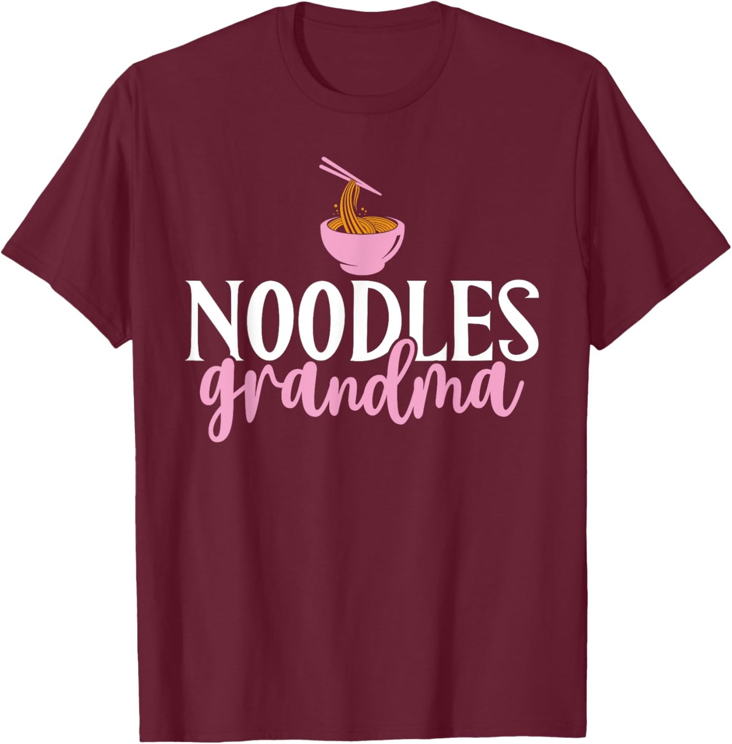 Noodles Grandma T-Shirt - T-Shirt | Maroon