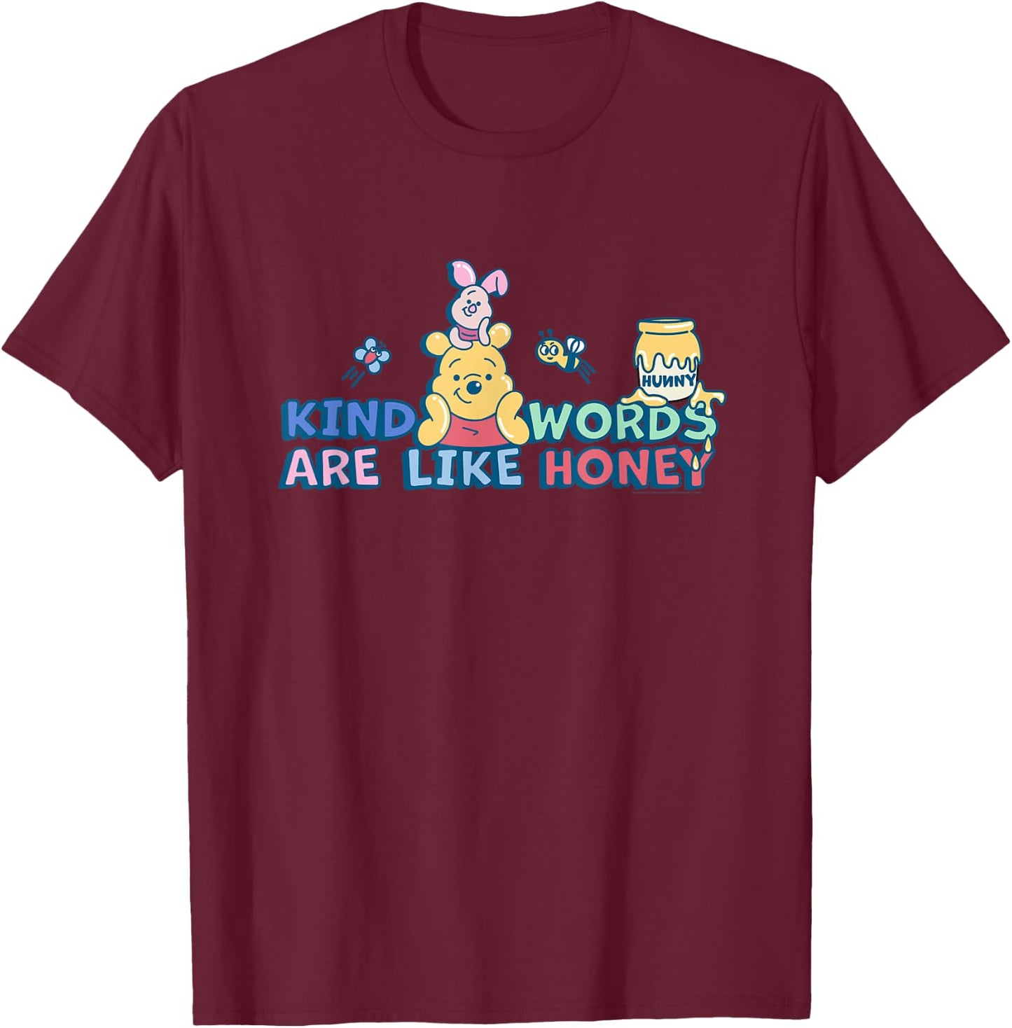 Disney Winnie the Pooh Kind Words Are Like Honey T-Shirt - T-Shirt | Maroon