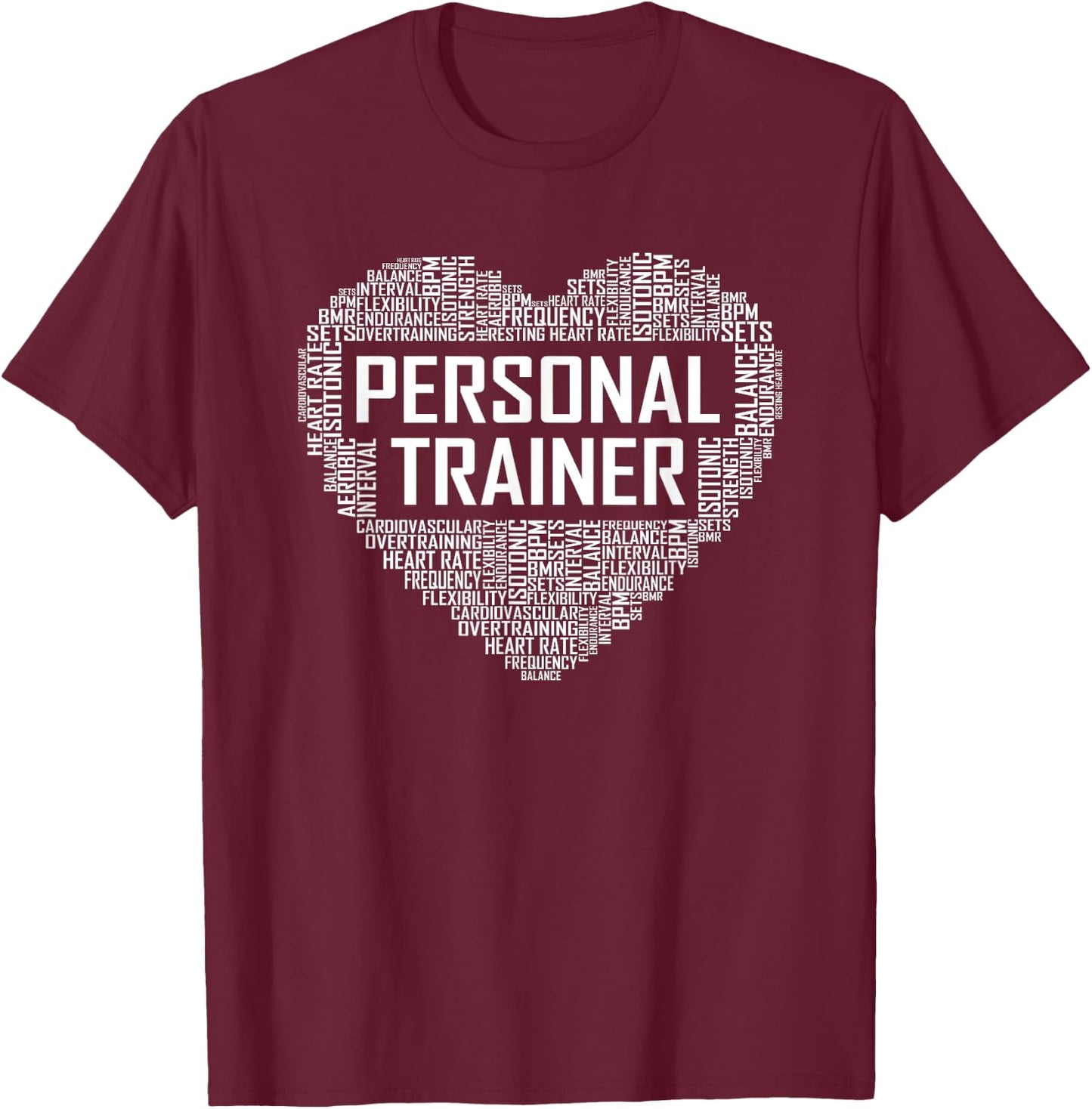 Funny Personal Trainer Heart Gift Gym Coach Training Gifts T-Shirt - T-Shirt | Maroon