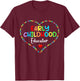Early Childhood Educator Gift Men -Kids Black Cotton 60% Polyester 40% Short Sleeve Modern Cute T-Shirt - T-Shirt | Maroon
