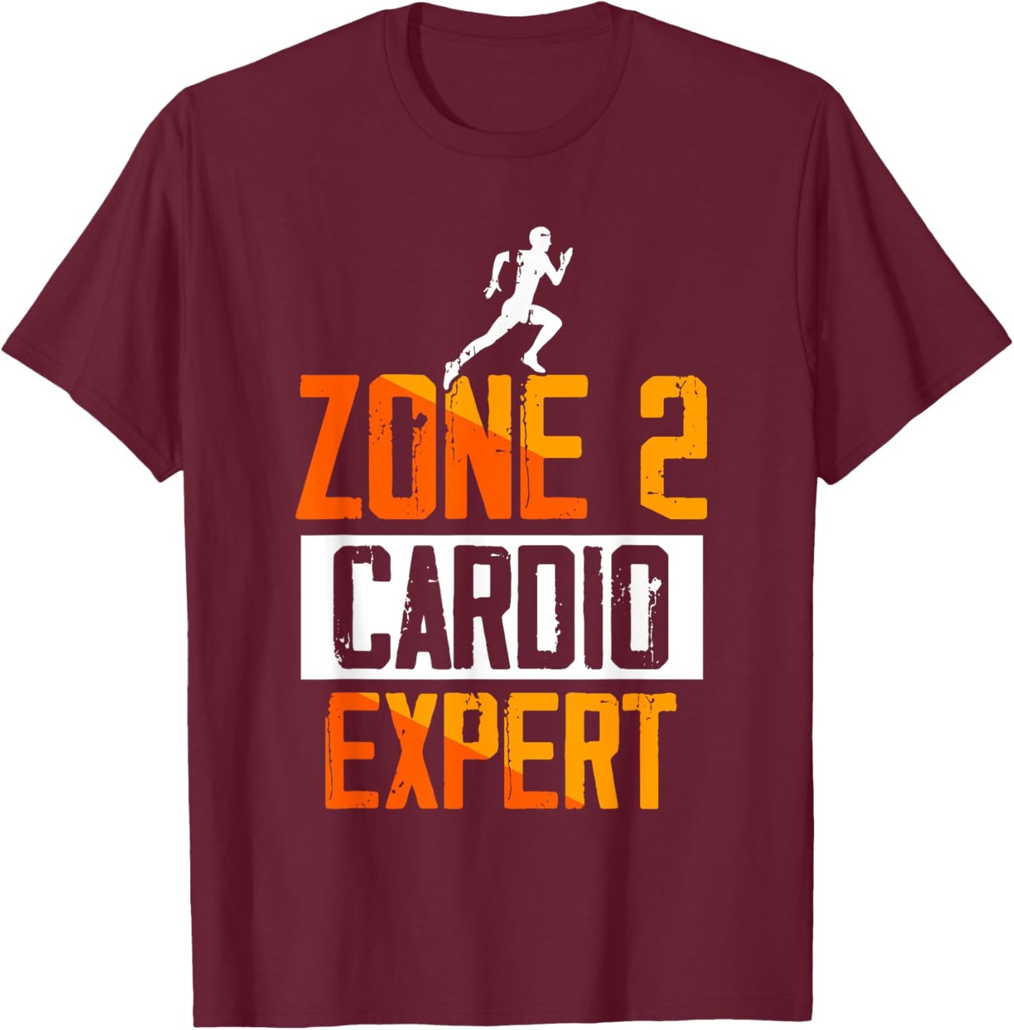 Zone 2 Cardio Expert Sport Training Fitness Zone 2 T-Shirt - T-Shirt | Maroon