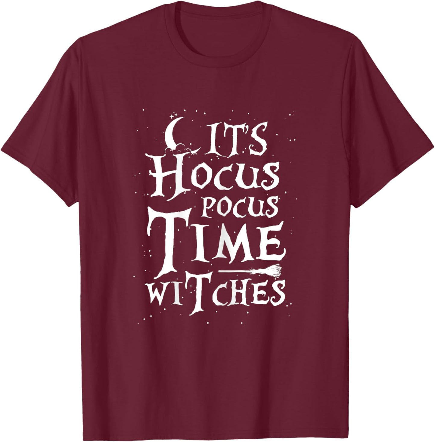 It's Hocus Pocus Time Witches Cute Halloween T-Shirt - T-Shirt | Maroon