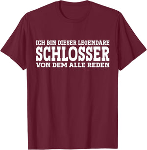 Schlosser - Lustiges Beruf Spruch Schlosser T-Shirt - T-Shirt | Maroon